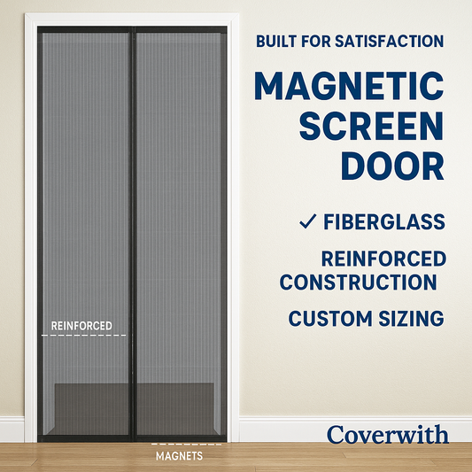 Magnetic Screen Door Reviews Complain About Fit & Durability? Coverwith Has the Answer!